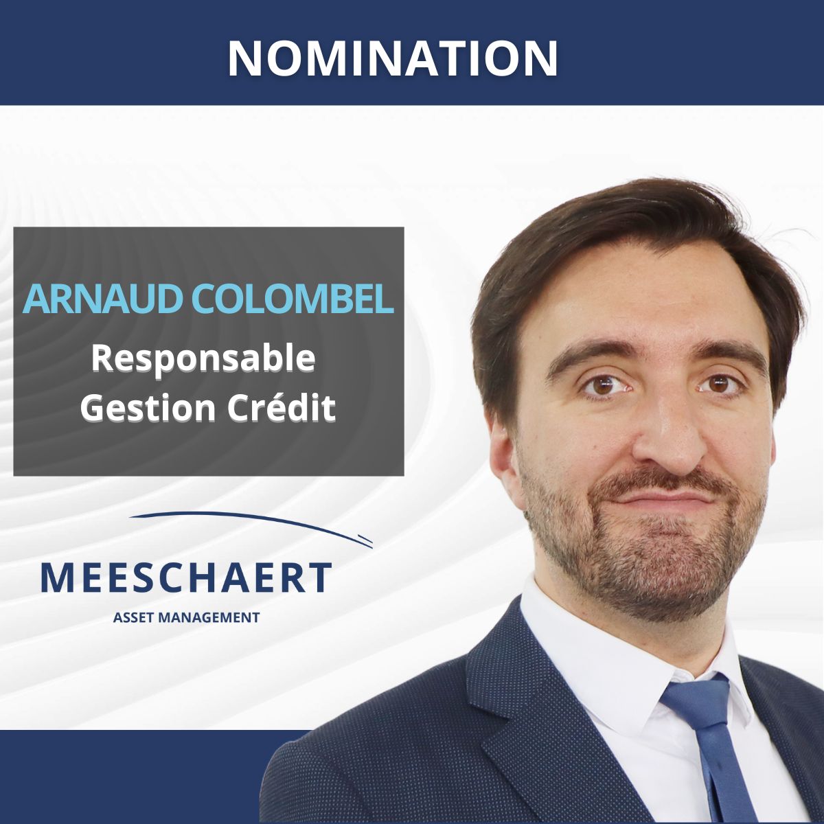 Nomination d’Arnaud Colombel